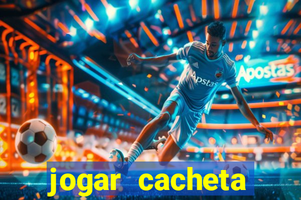 jogar cacheta online valendo dinheiro